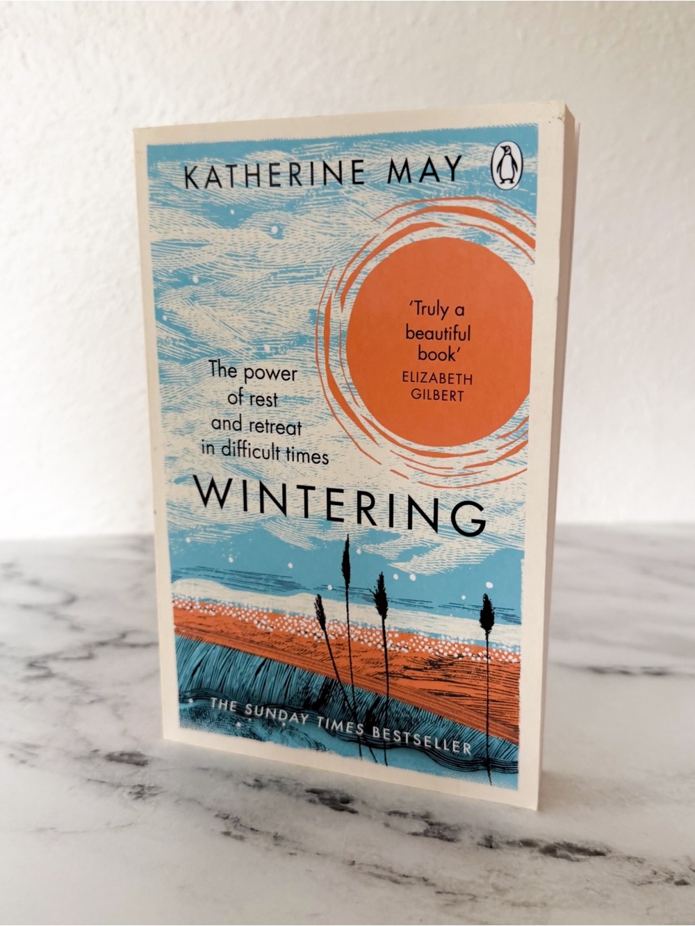 Wintering: The Power of Rest & Retreat in Difficult Times Book by Katherine May